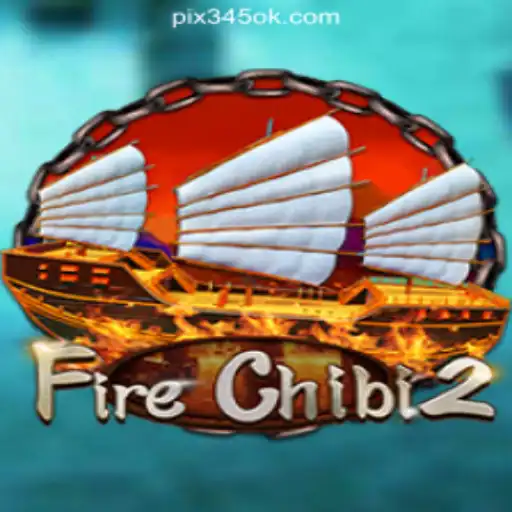 Dive into the World of FireChibi2: An Engaging Gaming Experience with 345OK.COM