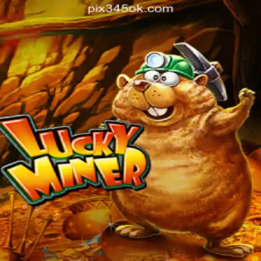Discover the Thrills of LuckyMiner: A Guide to 345OK.COM Oficial Slots Brasil #1