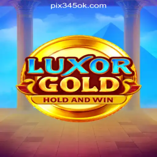 Discover the Exciting World of LuxorGold: 345OK.COM Oficial Slots Brasil #1