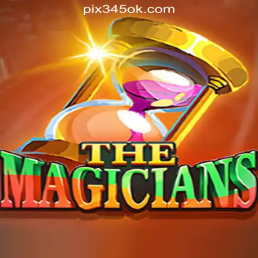 Discover 'TheMagicians': A Spellbinding Adventure with 345OK.COM Oficial Slots Brasil #1
